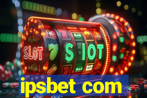 ipsbet com